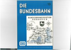 Die Bundesbahn DB Zeitschrift Juli 1956 13/56 