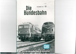 Die Bundesbahn DB Zeitschrift Dezember 1964 23/64 