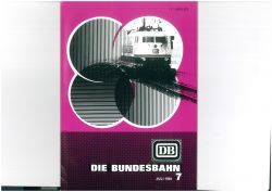 Die Bundesbahn DB Zeitschrift Juli 1981 7/81 