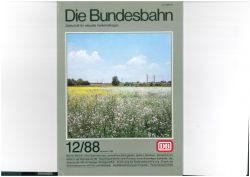 Die Bundesbahn DB Zeitschrift Dezember 1988 12/88 