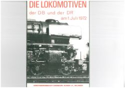 Die Lokomotiven der DB und der DR am 1. Juli 1972 Eisenbahn 