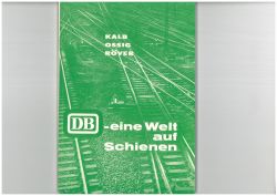 DB - Eine Welt auf Schienen Deutsche Bundesbahn 1971 Buch 
